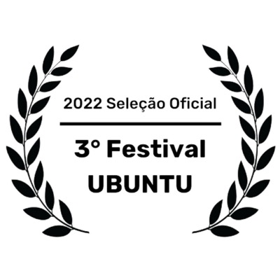 Festival Ubuntu - 3ª edição · 2022 · Seleção Oficial · Brasil